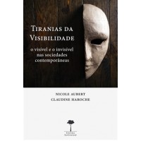 TIRANIAS DA VISIBILIDADE